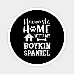 Boykin spaniel dog - Namaste home with my boykin spaniel Magnet
